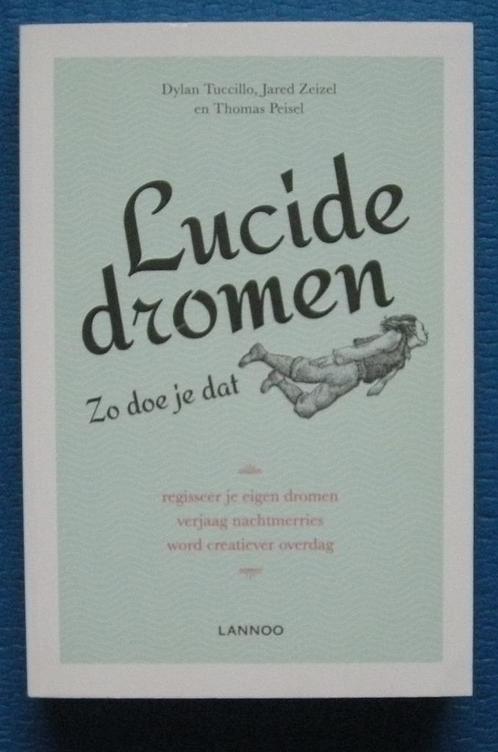 Lucide dromen - Tuccillo, Zeizel en Peisel, Boeken, Psychologie, Zo goed als nieuw, Ophalen of Verzenden