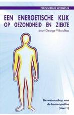 Een energetische Kijk op gezondheid en ziekte, Georges Vitho, Boeken, Verzenden, Zo goed als nieuw