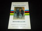 BOEK - WIELERGODEN - MOORSLEDE - 1991, Ophalen of Verzenden, Gelezen, Lopen en Fietsen