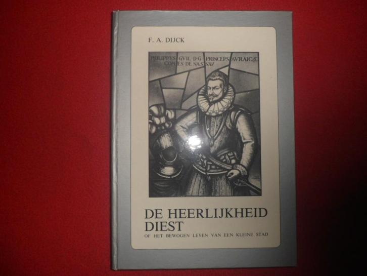 F. A. Dijck: De Heerlijkheid Diest, Boeken, Geschiedenis | Stad en Regio, Gelezen, Ophalen of Verzenden