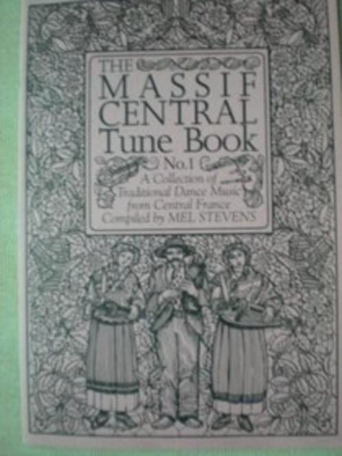 The massif central tune book, Musique & Instruments, Partitions, Comme neuf, Thème, Musique du monde, Flûte à bec, Flûte traversière ou Piccolo