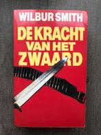 Wilbur Smith - De kracht van het zwaard, Livres, Thrillers, Comme neuf, Enlèvement