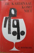 F. Bonneure - De kardinaal komt niet, Ophalen of Verzenden