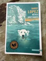 Rêve Arctique, de Barry, López, Enlèvement ou Envoi, Comme neuf, Barry, Lopez, Amérique