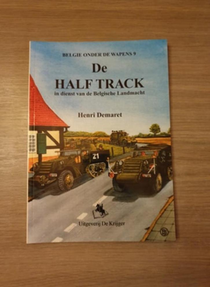 RUPSVOERTUIG ABL De half track in dienst van de Belgische..., Boeken, Oorlog en Militair, Nieuw, Landmacht, Ophalen of Verzenden