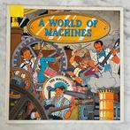 The Machines – A World Of Machines, Ophalen of Verzenden