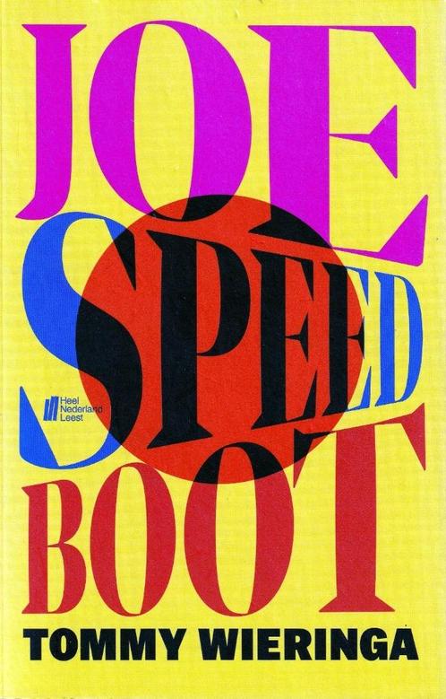 Tommy Wieringa - Joe Speedboot, Boeken, Literatuur, Nieuw, Ophalen of Verzenden