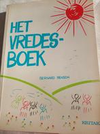 Het vredesboek voor de jeugd, Comme neuf, Bernard Benson, Non-fiction, Enlèvement ou Envoi