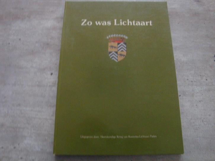 ZO WAS LICHTAART, Boeken, Geschiedenis | Stad en Regio, Gelezen, Ophalen of Verzenden