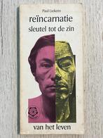 Boek : Reïncarnatie Sleutel tot de zin, Gelezen, Ziel of Sterfelijkheid, Ophalen of Verzenden, Paul Liekens
