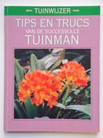 Tuinwijzer - Tips en trucs van de succesvolle tuinman, Ophalen of Verzenden