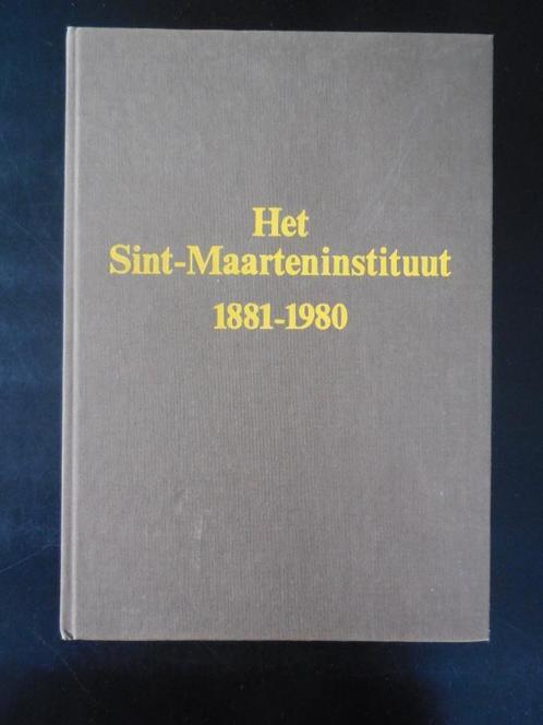 ALOST - « L'Institut Saint-Martin 1881-1980 », Livres, Histoire nationale, Utilisé, Enlèvement ou Envoi