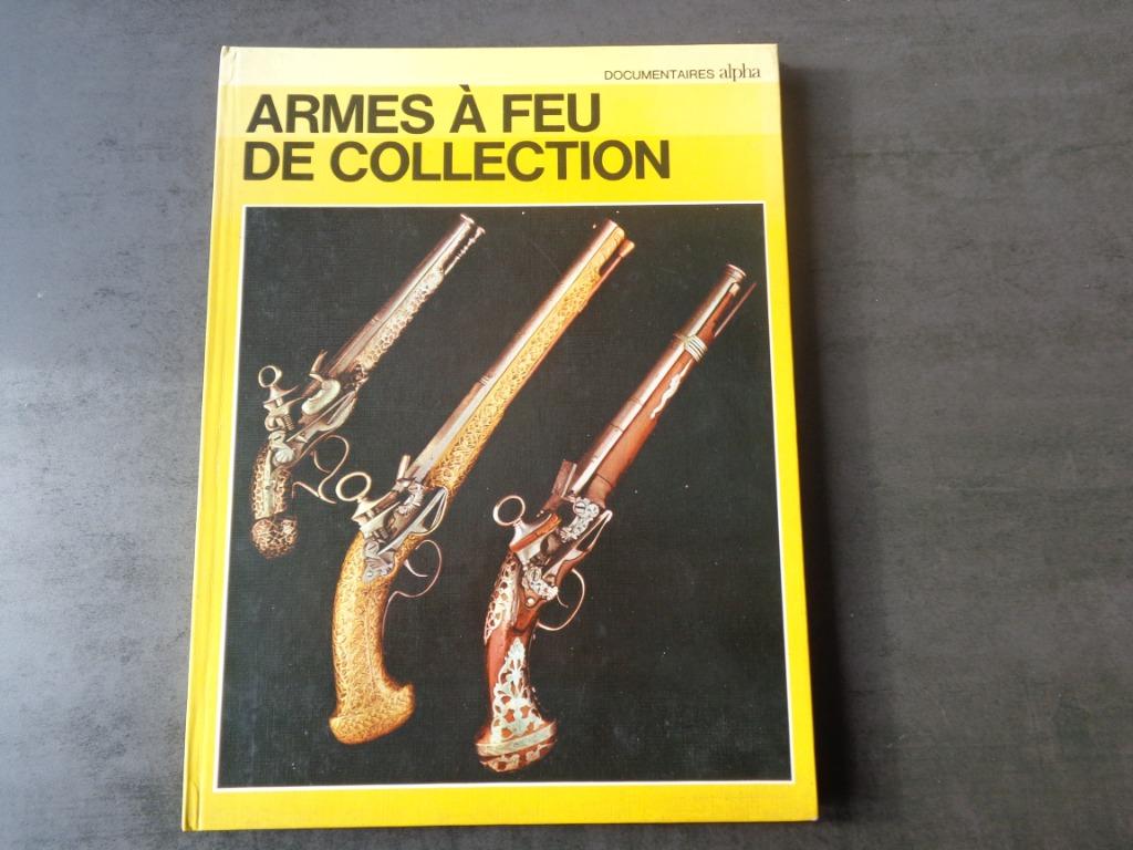 Livre "Armes à feu de collection" 1973, Enlèvement