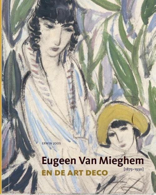 Eugeen Van Mieghen et l'Art déco (1875-1930), Livres, Art & Culture | Arts plastiques, Comme neuf, Enlèvement ou Envoi