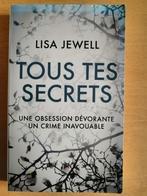 Tous tes secrets de Lisa Jewell, Livres, Enlèvement ou Envoi
