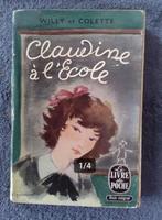 "Claudine à l'école" Willy et Colette (1956), Livres, Willy et Colette, Enlèvement ou Envoi, Utilisé, Europe autre