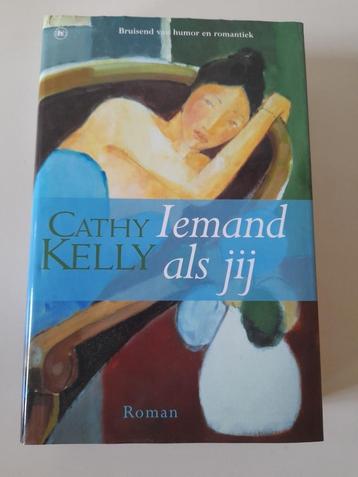 Cathy Kelly - Iemand als jij beschikbaar voor biedingen