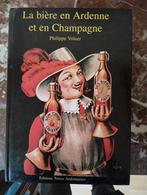 La bière en Ardenne et en Champagne, Livres, Comme neuf