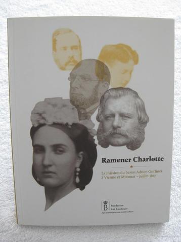 Baron Goffinet - Charlotte et Maximilien - Ol. Defrance 2012 beschikbaar voor biedingen