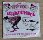 7"  New Four ‎– Wakookdoe, 7 inch, Single, Ophalen of Verzenden, Zo goed als nieuw