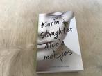 Mooie meisjes- Karin Slaughter, Ophalen of Verzenden, Zo goed als nieuw