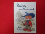 Jean Dulieu: Paulus en de toverhoed, Gelezen, Ophalen of Verzenden, Jean Dulieu, Sprookjes