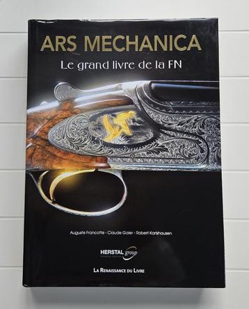 Ars Mechanica: het grote boek van de FN, een avontuur   beschikbaar voor biedingen