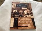 Lanaken : archiefbeelden, Livres, Histoire & Politique, Enlèvement ou Envoi