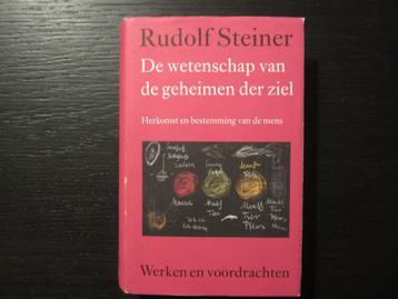 De wetenschap van de geheimen der ziel  -Rudolf Steiner-