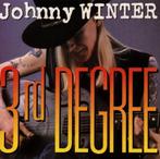 CD  3rd Degree (1986) van JOHNNY WINTER, CD & DVD, CD | Jazz & Blues, Comme neuf, Jazz et Blues, Enlèvement, 1980 à nos jours