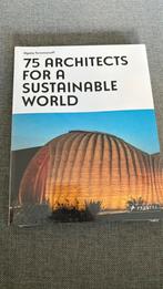 75 architects for a sustainable world - neuf, Ophalen of Verzenden