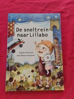 Prentenboek : sneltrein naar Lillabo / Sophie Holmqvist, Ophalen of Verzenden, Zo goed als nieuw