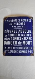 zeer oud emaille bordje "Forces motrices du Vercor", Collections, Marques & Objets publicitaires, Utilisé, Enlèvement ou Envoi
