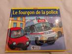 Livre enfant "Le fourgon de police", Enlèvement, Utilisé, Collectif, 3 à 4 ans
