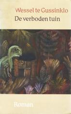 Te Koop Boek DE VERBODEN TUIN Wessel te Gussinklo, Boeken, Gelezen, Wessel te Gussinklo, Ophalen of Verzenden, Nederland