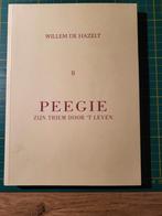 Willem De Hazelt - Peegie, zijn triem door 't leven, Boeken, Literatuur, Ophalen of Verzenden, Zo goed als nieuw