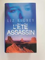 Liz Rigbey : L'été assassin, Amerika, Ophalen of Verzenden, Zo goed als nieuw