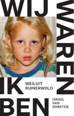 Te Koop Boek WIJ WAREN, IK BEN Israel Van Dorsten, Overige, Israel Van Dorsten, Ophalen of Verzenden, Zo goed als nieuw