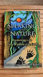 Sandra Ingerman & Llyn Roberts - Speaking with nature, Livres, Ésotérisme & Spiritualité, Enlèvement ou Envoi