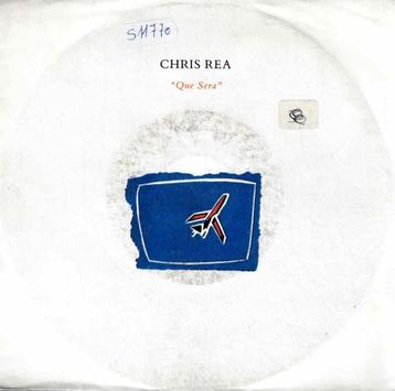 Vinyl, 7"   -   Chris Rea – Que Sera beschikbaar voor biedingen