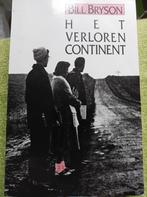Het verloren continent - Bill Bryson, Boeken, Overige, Bill Bryson, Ophalen, Gelezen