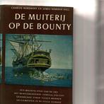 De muiterij op de Bounty Charles Nordhoff James Norman Hall, Ophalen of Verzenden, Zo goed als nieuw