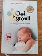 Hetty van de Rijt - Oei, ik groei!, Ophalen, Zo goed als nieuw, Hetty van de Rijt; Frans Plooij; Xaviera Plas-Plooij