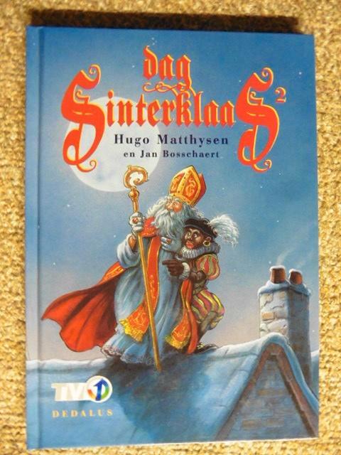 Dag Sinterklaas 2 (Matthysen/Bosschaert) BOEK, Livres, Contes & Fables, Comme neuf, Enlèvement ou Envoi