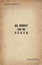 De minuut van de neger Wolfgang Weyrauch, Marcel Polfliet, Enlèvement ou Envoi, Utilisé
