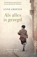 Te Koop Boek ALS ALLES IS GEZEGD Anne Griffin, Europa overig, Anne Griffin, Ophalen of Verzenden, Zo goed als nieuw