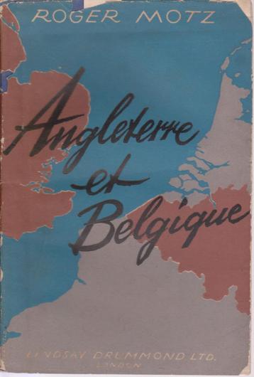 ANGLETERRE et BELGIQUE ( Roger MOTZ ) mai 1944 beschikbaar voor biedingen