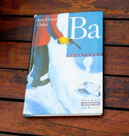 Livre : BA de JF Chabas, Boeken, Kinderboeken | Jeugd | 10 tot 12 jaar, Nieuw, Ophalen of Verzenden