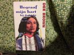 Dee Brown - Begraaf mijn hart bij de bocht van de rivier, Ophalen of Verzenden, Zo goed als nieuw, Dee Brown