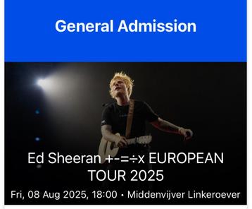 Tickets Ed Sheeran Middenvijver Antwerpen - Vrijdag 8 august, Tickets & Billets, Deux personnes, Août